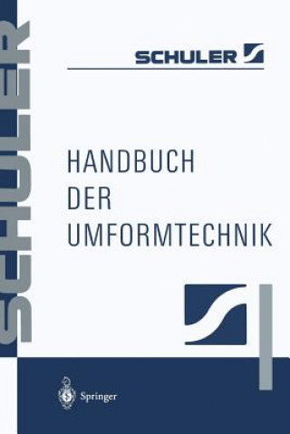 Knjiga Handbuch der Umformtechnik, 1 chuler GmbH