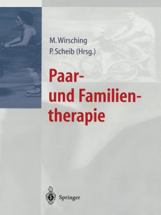 Könyv Paar- Und Familientherapie Peter Scheib