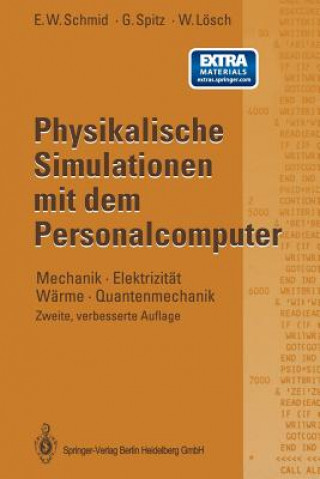 Книга Physikalische Simulationen Mit Dem Personalcomputer Erich W. Schmid