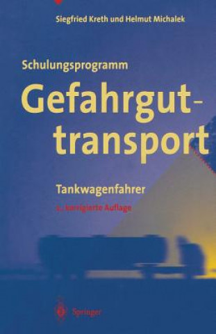 Buch Schulungsprogramm Gefahrguttransport Siegfried Kreth