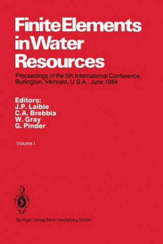 Könyv Finite Elements in Water Resources, 2 J. P. Laible