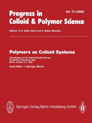 Kniha Polymers as Colloid Systems J. Springer