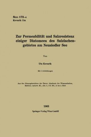 Kniha Zur Permeabilitat Und Salzresistenz Einiger Diatomeen Des Salzlachengebietes Am Neusiedler See Uta Kovarik