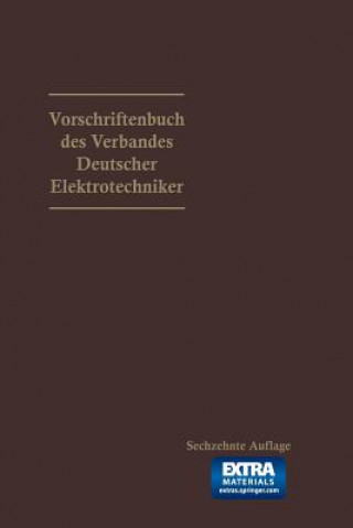 Kniha Vorschriftenbuch des Verbandes Deutscher Elektrotechniker Generalsekretariat des VDE