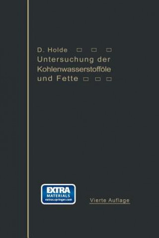 Książka Untersuchung Der Kohlenwasserstoffoele Und Fette David Holde