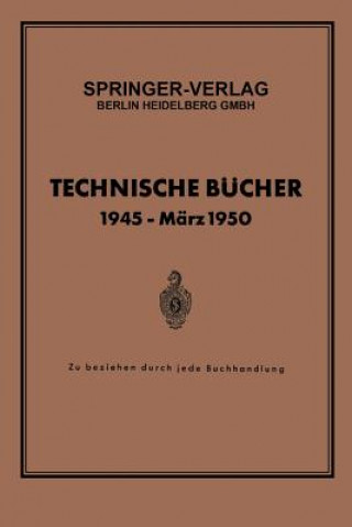 Kniha Technische Bucher 1945 -- Marz 1950 