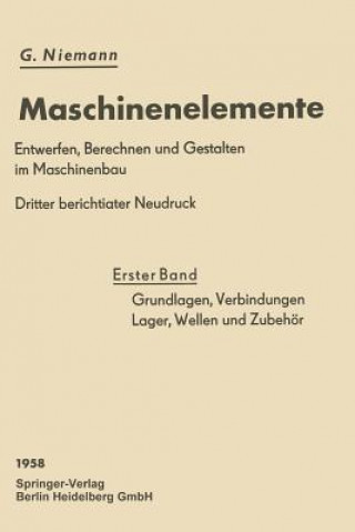 Książka Grundlagen, Verbindungen, Lager Wellen Und Zubehoer Gustav Niemann