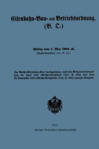 Kniha Eisenbahn-Bau- Und Betriebsordnung Julius Springer