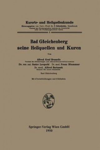 Knjiga Bad Gleichenberg Seine Heilquellen Und Kuren Alfred Graf Bruselle