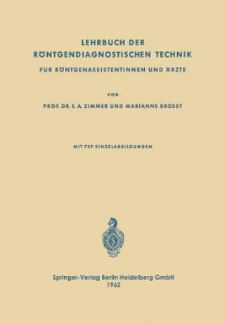 Kniha Lehrbuch Der Roentgendiagnostischen Technik Emil Alfred Zimmer