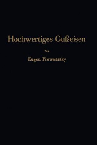 Könyv Hochwertiges Gueisen Eugen Piwowarsky