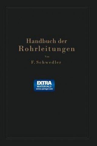 Knjiga Handbuch Der Rohrleitungen Franz Schwedler