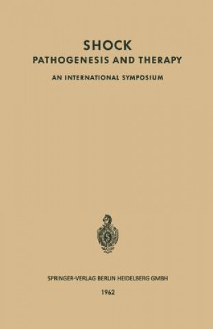 Carte Shock Pathogenesis and Therapy Klaus-Dietrich Bock