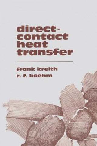 Kniha Direct-Contact Heat Transfer, 1 Frank Kreith