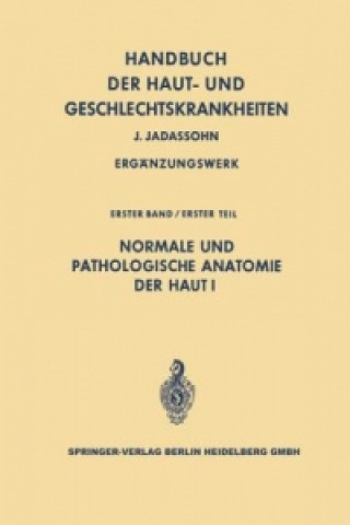 Carte Normale und pathologische Anatomie der Haut I Oscar Gans