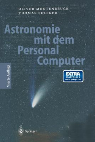 Knjiga Astronomie Mit Dem Personal Computer Oliver Montenbruck