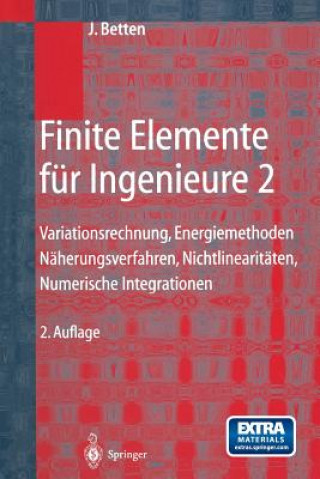 Книга Finite Elemente für Ingenieure 2 Josef Betten
