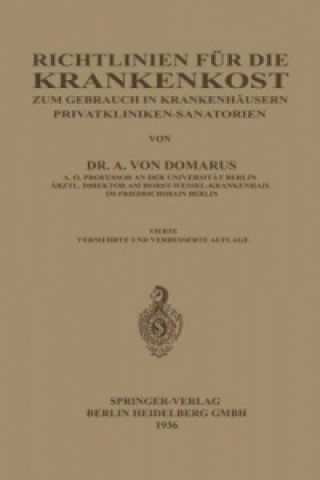 Buch Richtlinien fur die Krankenkost Alexander von Domarus