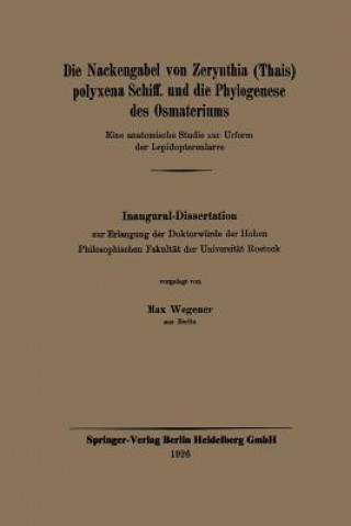Carte Nackengabel Von Zerynthia (Thais) Polyxena Schiff. Und Die Phylogenese Des Osmateriums Max Wegener