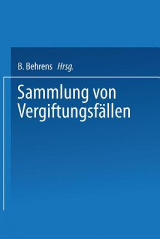 Kniha Sammlung Von Vergiftungsfallen Wieland Fühner