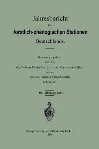 Carte Jahresbericht Der Forstlich-Ph nologischen Stationen Deutschlands ereins Deutscher forstlicher Versuchsanstalten