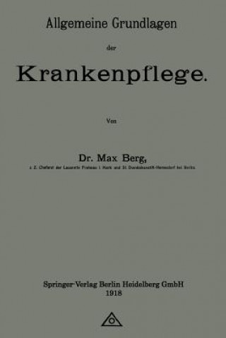 Carte Allgemeine Grundlagen Der Krankenpflege Max Berg
