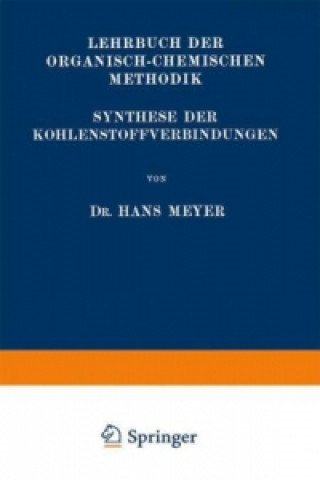 Livre Synthese der Kohlenstoffverbindungen Hans Meyer