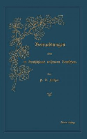 Kniha Betrachtungen Eines in Deutschland Reisenden Deutschen Paul David Fischer