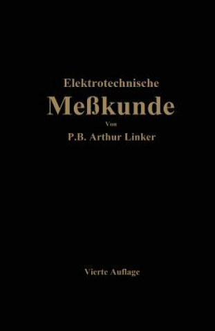 Book Elektrotechnische Messkunde Paul Benjamin Arthur Linker