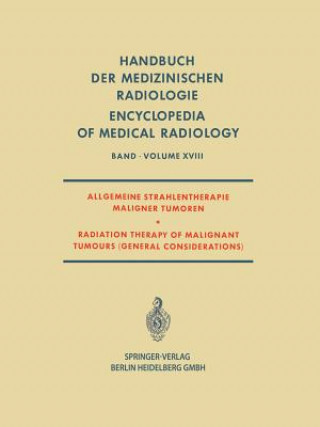Kniha Allgemeine Strahlentherapie Maligner Tumoren / Radiation Therapy of Malignant Tumours (General Considerations) Nils Oskar Berg