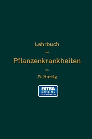 Könyv Lehrbuch Der Pflanzenkrankheiten Robert Hartig