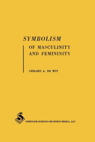 Carte Symbolism of Masculinity and Femininity Gerard A. de Wit