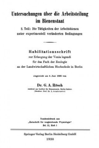 Kniha Untersuchungen UEber Die Arbeitsteilung Im Bienenstaat Gustav Adolf Rösch