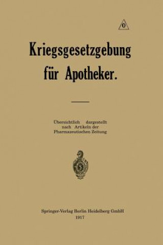 Kniha Kriegsgesetzgebung F r Apotheker Ernst Urban