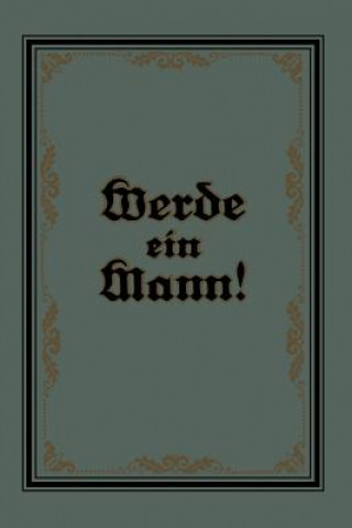 Βιβλίο Werde Ein Mann Theodor Lange