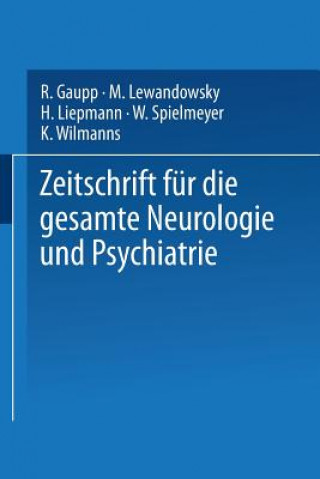 Carte Zeitschrift Fur Die Gesamte Neurologie Und Psychiatrie R. Gaupp