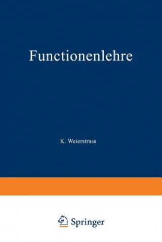 Kniha Functionenlehre K. Weierstrass