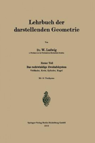 Könyv Lehrbuch Der Darstellenden Geometrie W. Ludwig