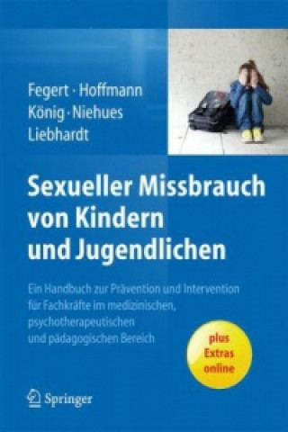 Kniha Sexueller Missbrauch Von Kindern Und Jugendlichen Jörg M. Fegert