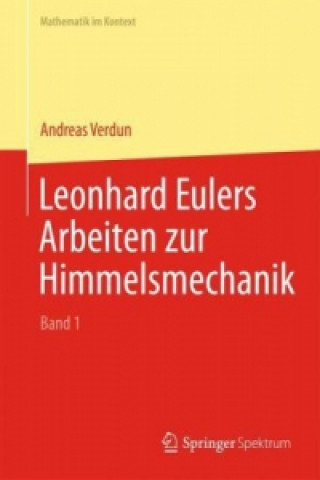 Carte Leonhard Eulers Arbeiten zur Himmelsmechanik Andreas Verdun