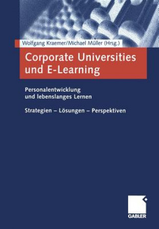 Carte Corporate Universities Und E-Learning Wolfgang Kraemer
