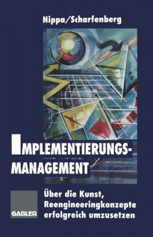 Knjiga Implementierungsmanagement Heinz Scharfenberg