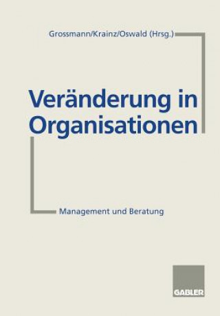 Książka Veranderung in Organisationen Ewald E. Krainz