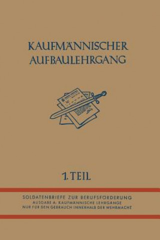 Carte Kaufmannischer Aufbaulehrgang ermany. Oberkommando der Wehrmacht