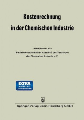 Kniha Kostenrechnung in Der Chemischen Industrie 
