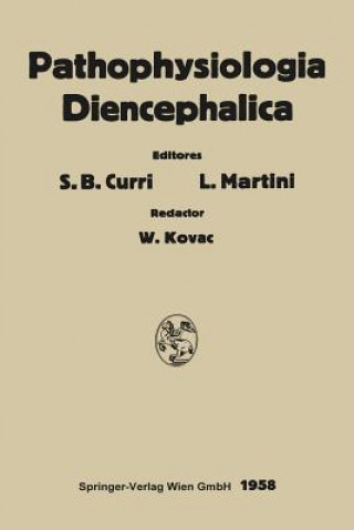 Carte Pathophysiologia Diencephalica Sergio B. Curri
