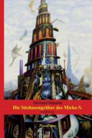 Kniha Die Sitzhasengräber des Mirko S. Gerhard Habarta