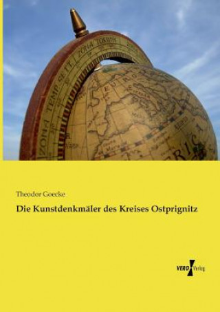 Buch Kunstdenkmaler des Kreises Ostprignitz Theodor Goecke