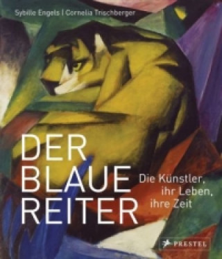 Knjiga Der Blaue Reiter Cornelia Trischberger
