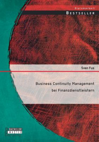 Könyv Business Continuity Management bei Finanzdienstleistern Sven Fus